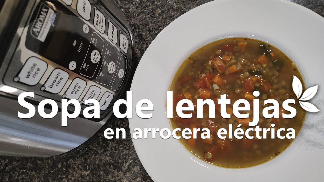 Sopa de lentejas | En arrocera eléctrica