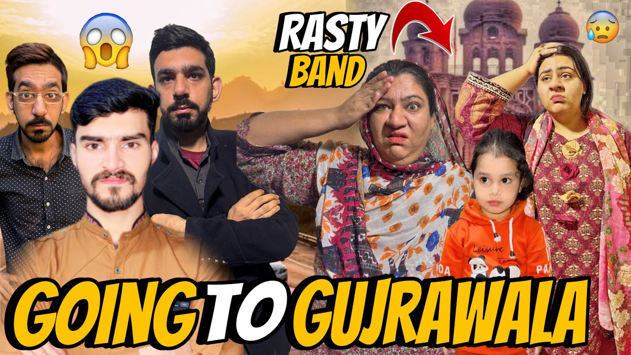 GOING TO GUJRAWALA | ACHANK CHLY GAI LAHORE SE BAHIR | SARE RASTY BAND | BURA PHAS GY SAB 😱