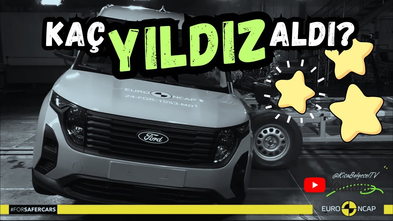 2025 Ford Tourneo Courier | Euro NCAP &Ccedil;arpışma Testi