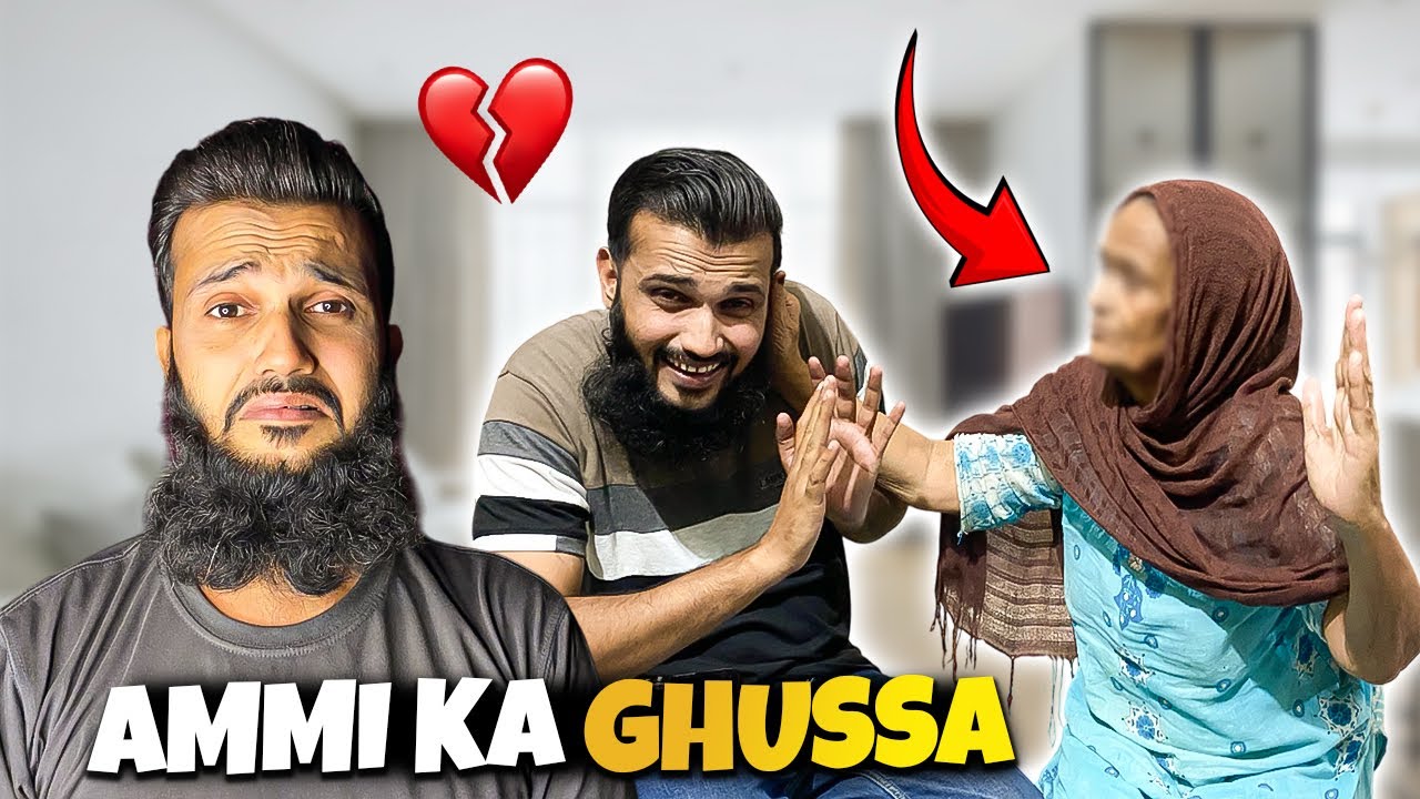Ammi ko ghussa agaya 😡 meri shamat agaee aaj 😒