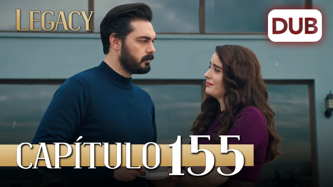Legacy Capítulo 155 | Doblado al Español