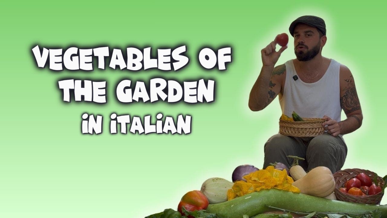 Garden Vegetables in Italian with Frank! 🇮🇹