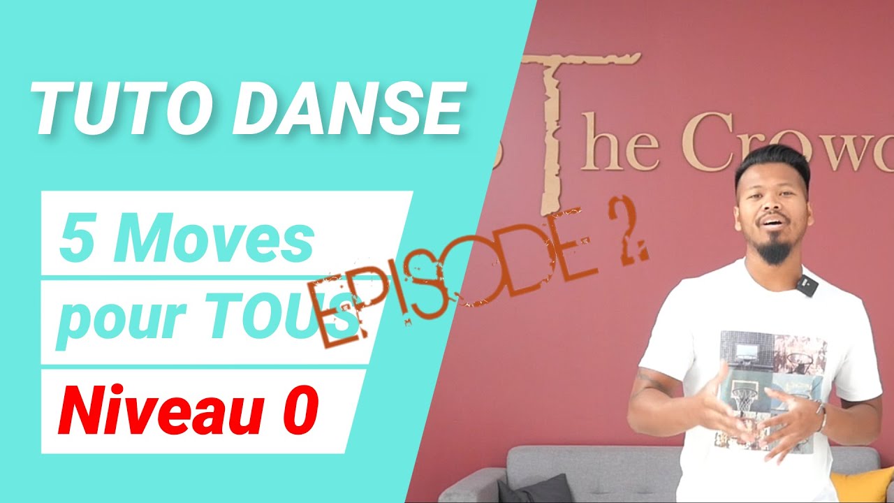 [TUTO DANSE] 5 moves boite de nuit ou soirée pour débutant | Apprendre à danser de ZERO | Episode 2