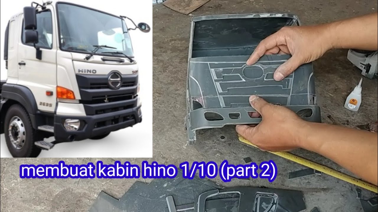 Membuat kabin Hino 1/10 (part 2)