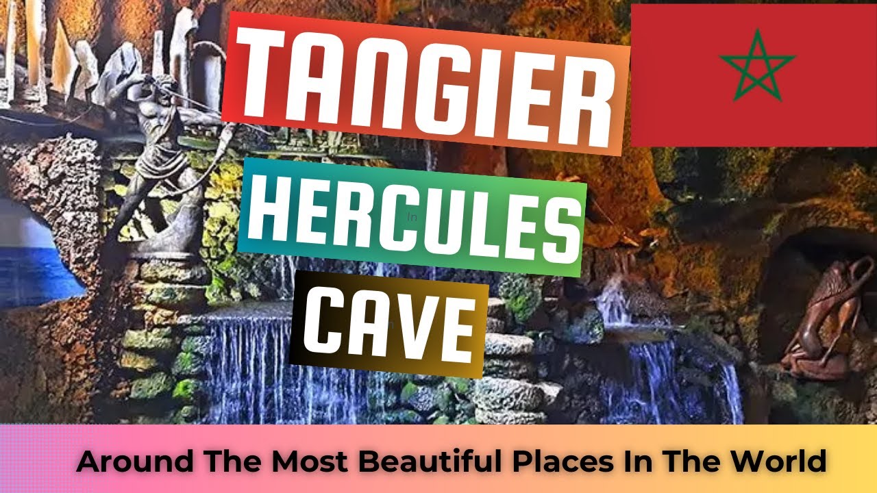 Ultimate Tangier City Bus Tour Guide: Exploring Hercules Cave & More