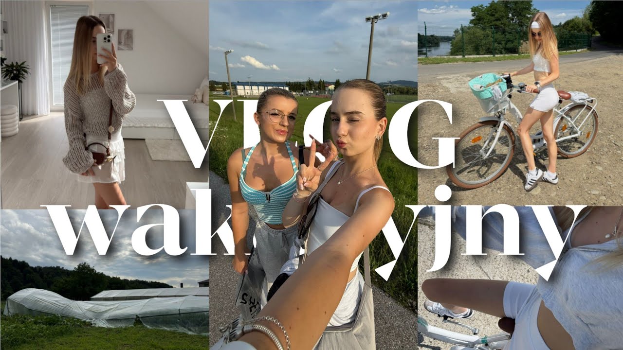 WAKACYJNY VLOG 🌸 powr&oacute;t do domu, rowery, spotkanie z Amelcią, paczki