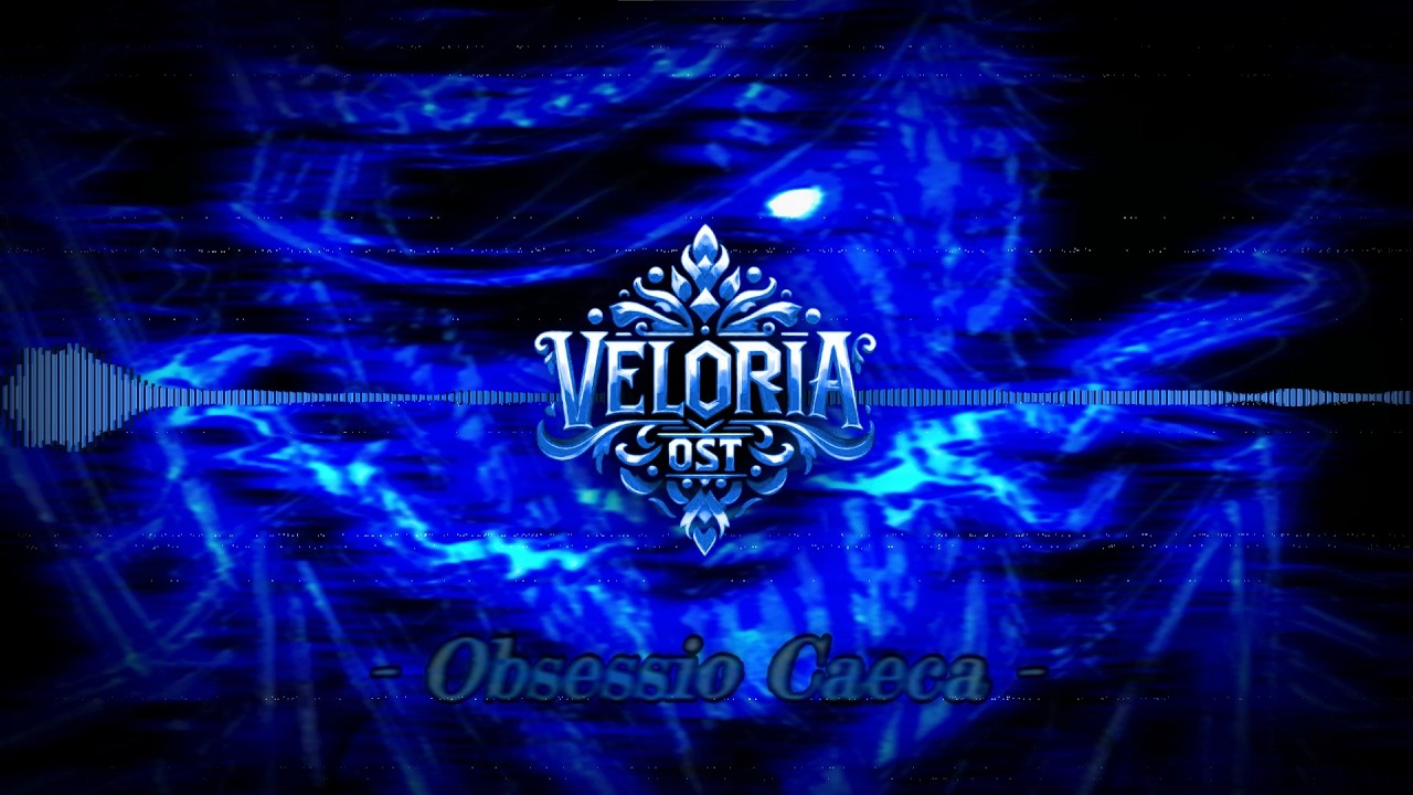 Veloria Boss OST - Obsessio Caeca (Blind Obsession)