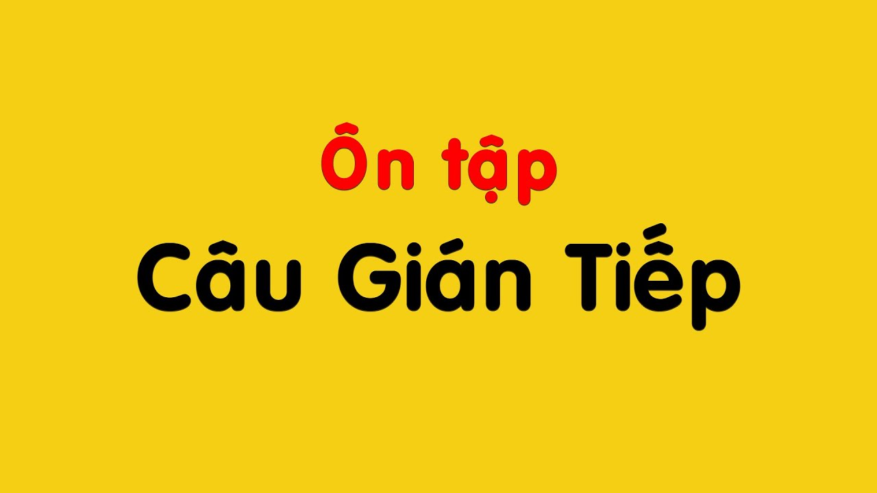 ÔN TẬP CÂU GIÁN TIẾP Bài 32 (26-32)| Tiếng Anh cơ bản cho người mất gốc | TLH English