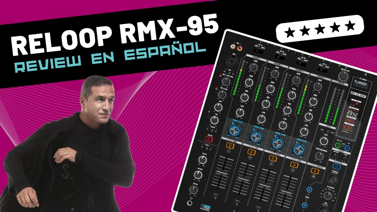 Reloop RMX-95 🇪🇸 Unboxing & Review