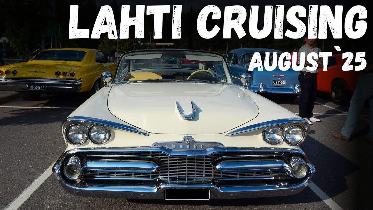 Lahti Cruising 9.8.25