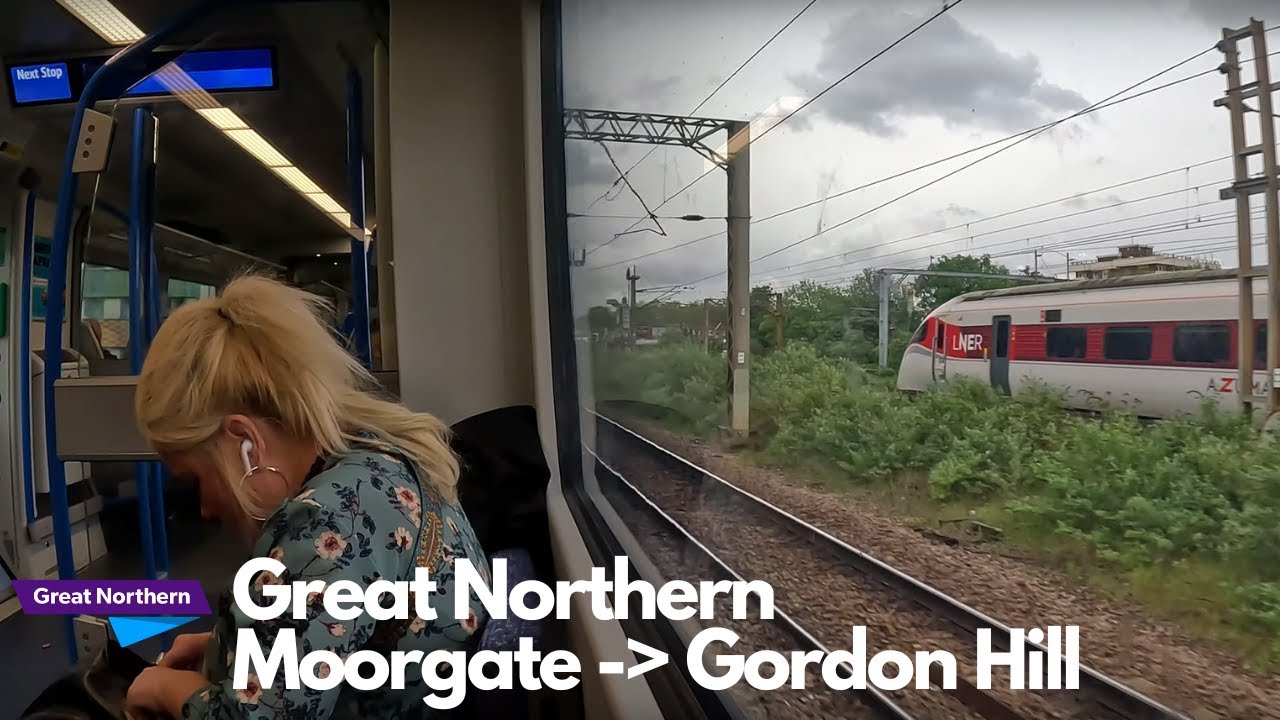 Great Northern Full Journey (Moorgate - Gordon Hill)