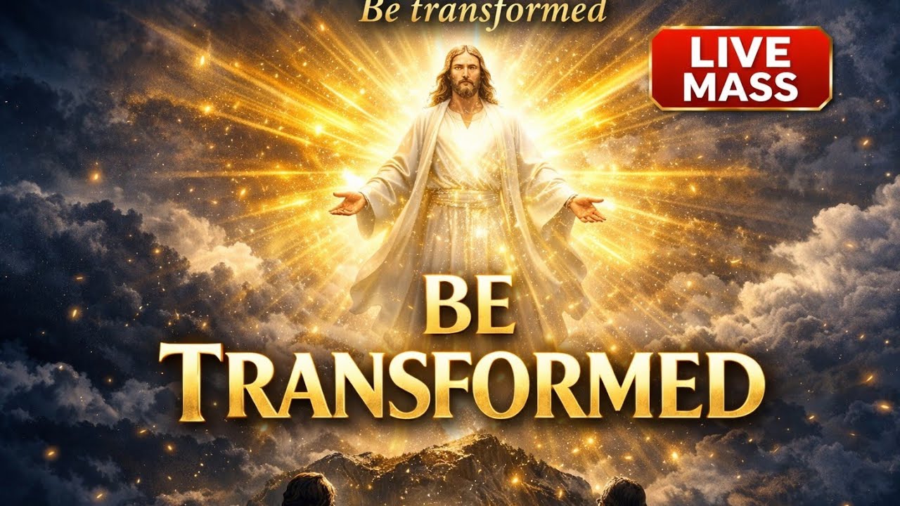 Catholic Prayer Movement  is live! Be transformed! 2nd Sunday of Lent Year A|#CatholicMass