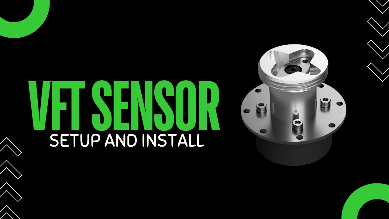Setting Up Your VFT Sensor
