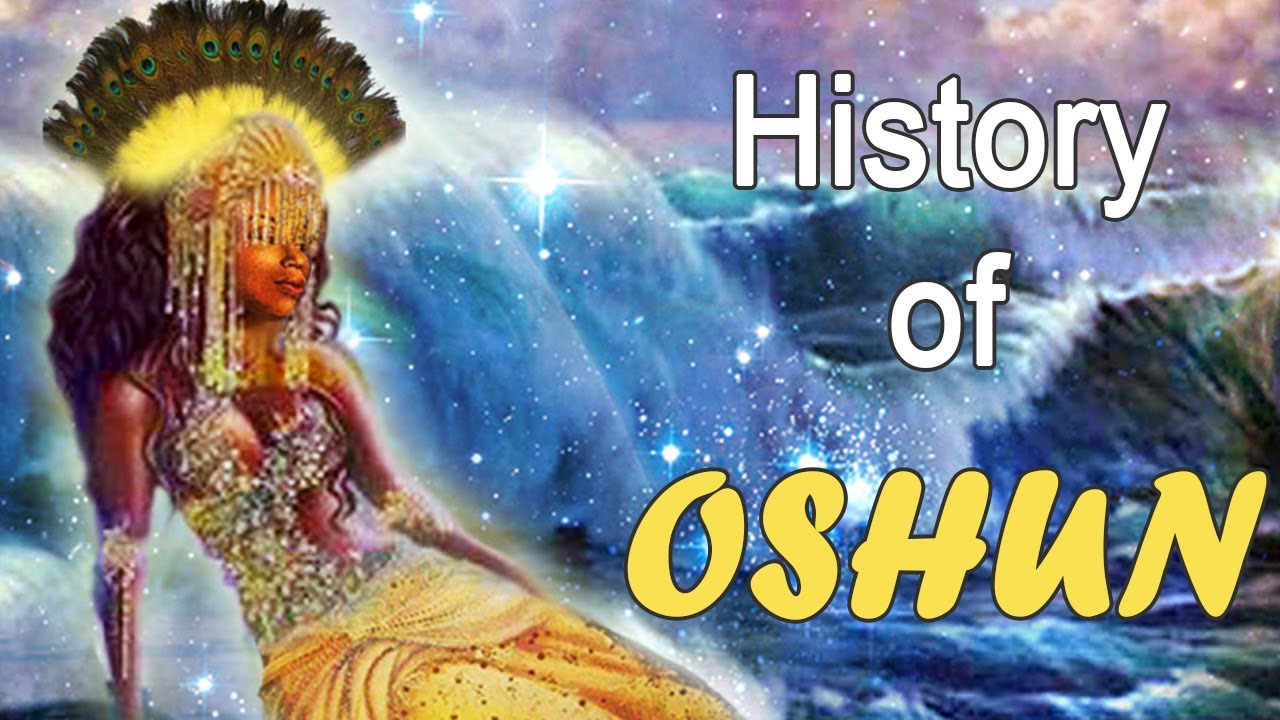 Oshun: Yoruba Goddess
