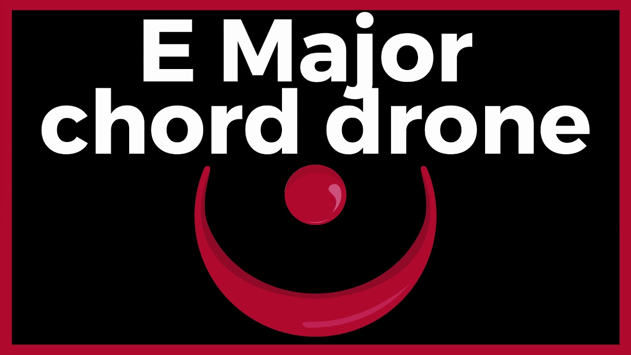 DRONE: E Major CHORD | Cello | Strings