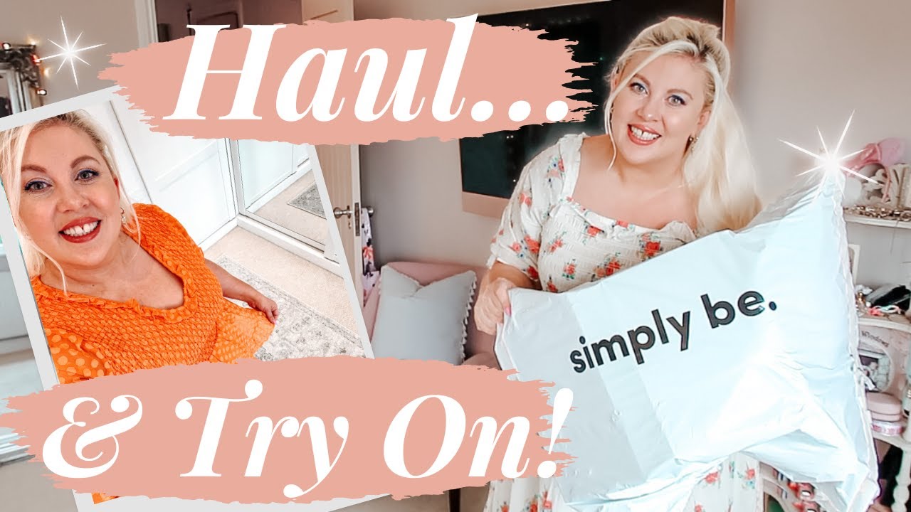 Huge Simply Be Haul & Try On! Help Me Choose! Plus Size Style Inspo (I Hope!)