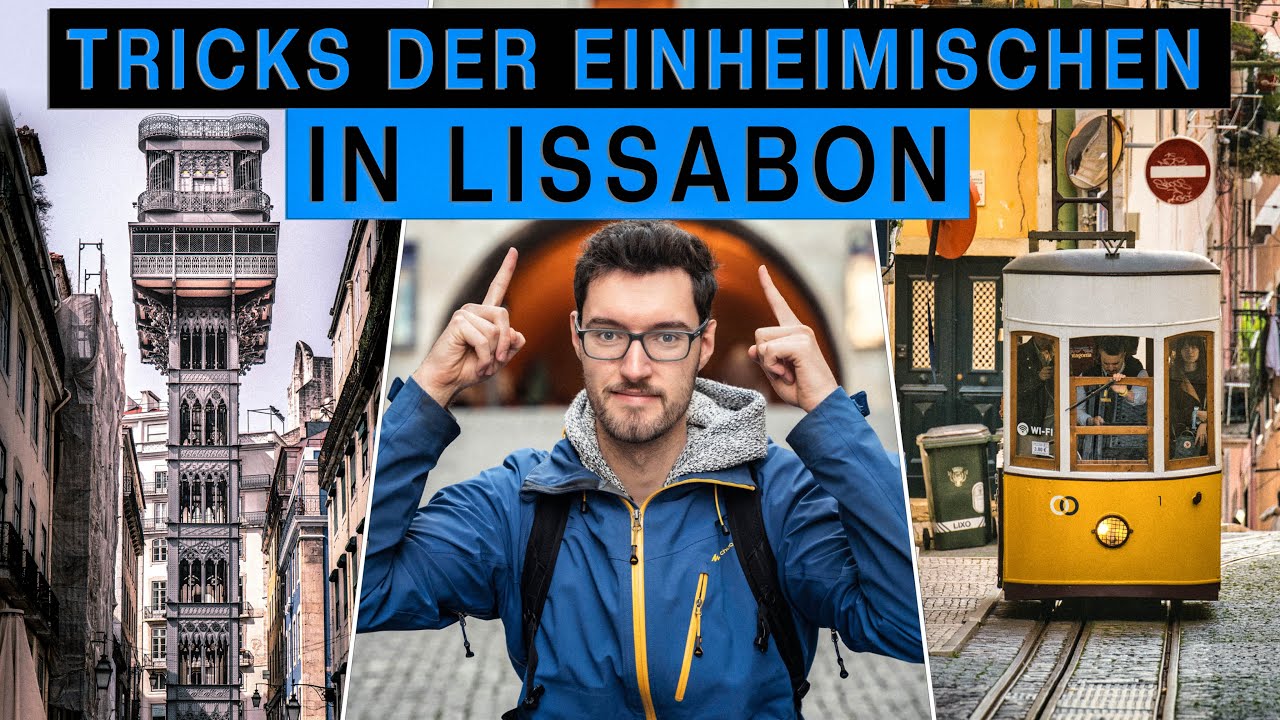3 geheime Lissabon Tricks die du vor deiner Reise kennen solltest