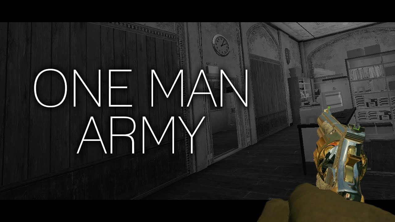 One Man Army