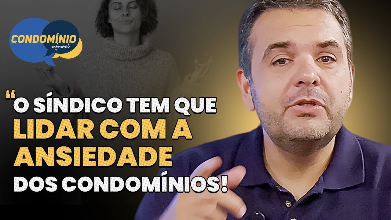 Cobran&ccedil;as, atrasos e sil&ecirc;ncio: como lidar com a ansiedade na gest&atilde;o condominial