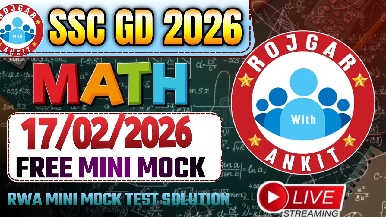 Rojgar With Ankit SSC Gd : 17 February Mini Mock Test Math Solution | 17-02-2026