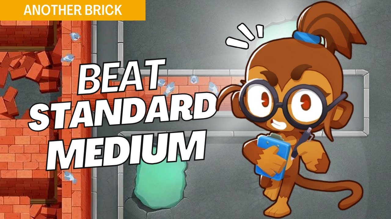 How to Beat Standard (Medium) on Another Brick - BTD6 Strategy