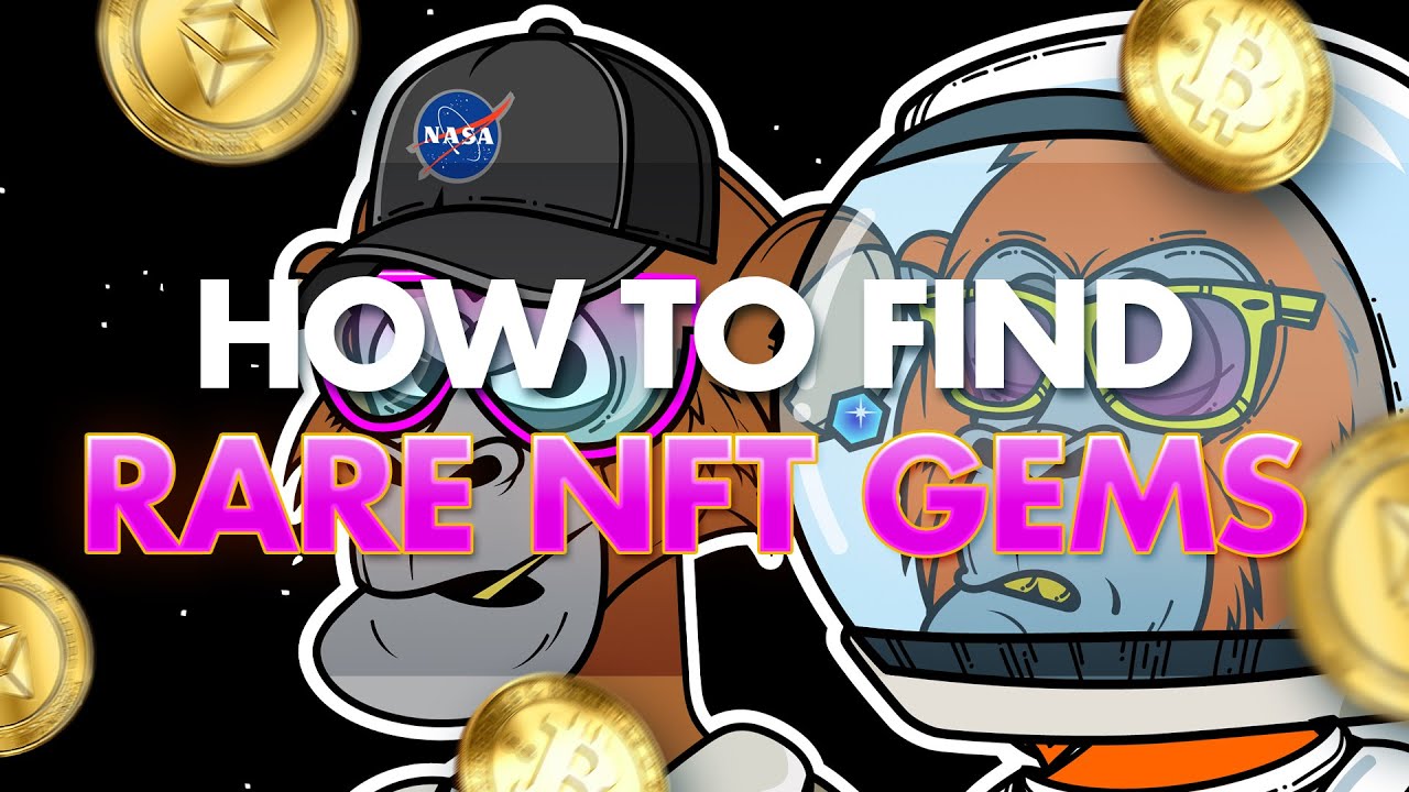 NFTs - How to Find Great Projects & Rare NFTs (Make Sick Gains!)