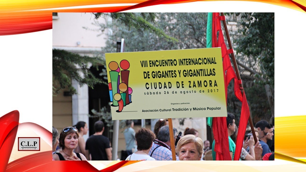 VIII encuentro inter. gigantes y gigantillas Ciudad de Zamora 2017