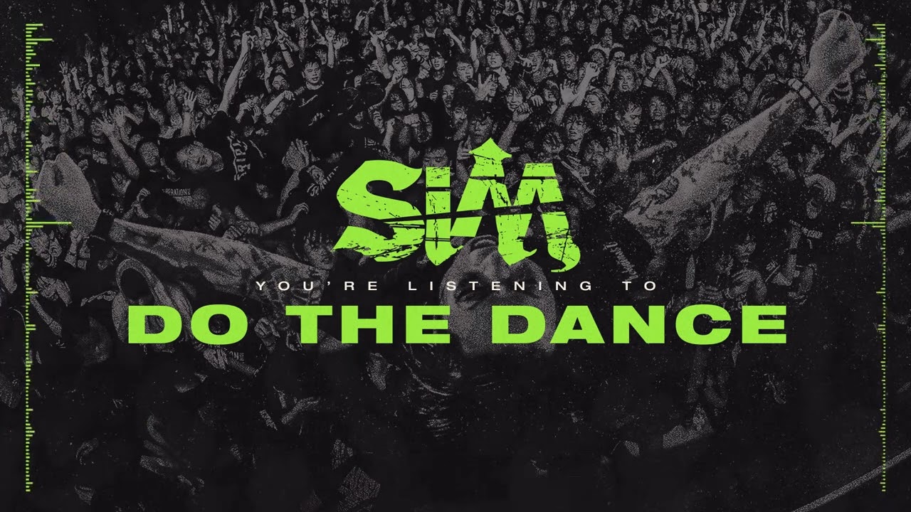 SiM – DO THE DANCE [Official Visualizer]