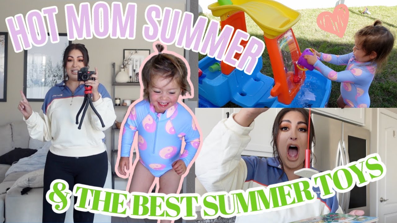 HOT MOM SUMMER & TODDLER TOYS 2022 *Day in My Life*