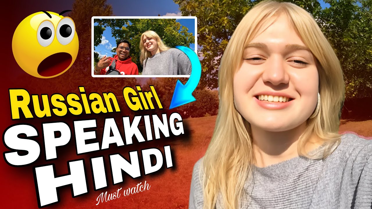 Russian Girl Speaking Hindi 😱 | Hindi Vlog by Russian Girl 🇷🇺 - MUST WATCH!