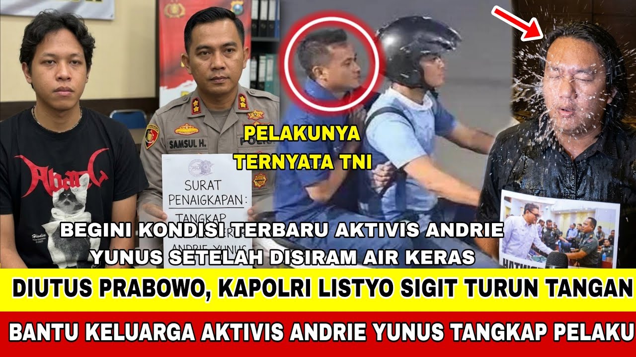 TOLAK DAMAI !! KELUARGA AKTIVIS ANDRIE YUNUS TAK TERIMA!! LABRAK TUNTUT DALANG PENYIRAMAN AIR KER4S