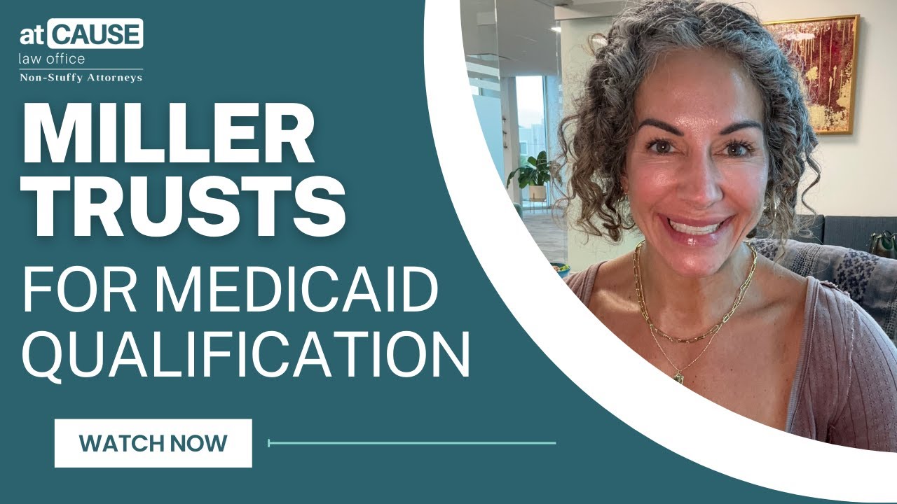 Qualified Income Trust (Miller Trust) for Medicaid Qualification