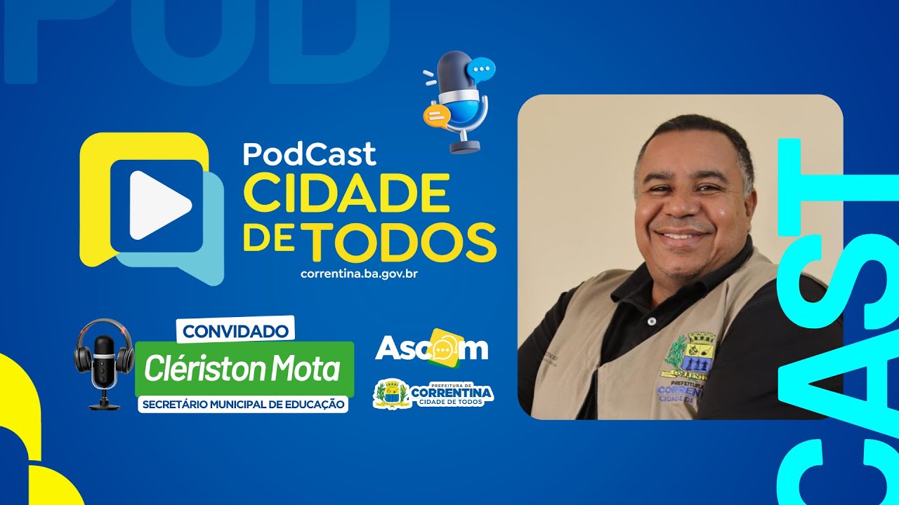 🎙️ Podcast Cidade de Todos | Episódio 01 - A Educação Vai Dar Certo: Educação Inclusiva