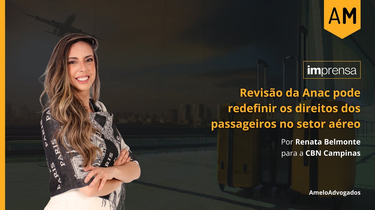 Revisão da Anac pode redefinir os direitos dos passageiros no setor aéreo