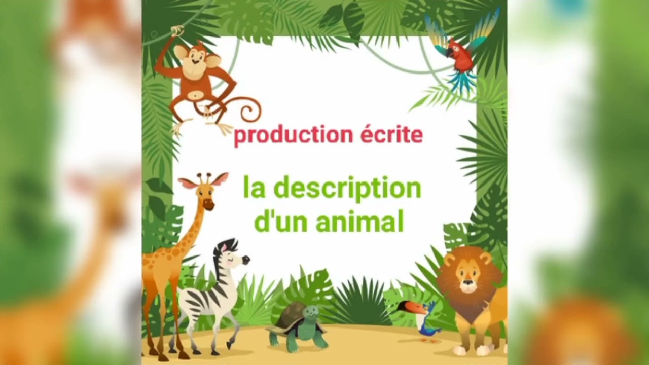 production écrite ( description d'un  animal) 5ap 🐴🦩🐯🐰🦄🐆🐐🐑🦌🦒🦔🕊️🦢🐬🐠🐫🐿️🐘🐂🦘🐄🦊🐶🐺🐻