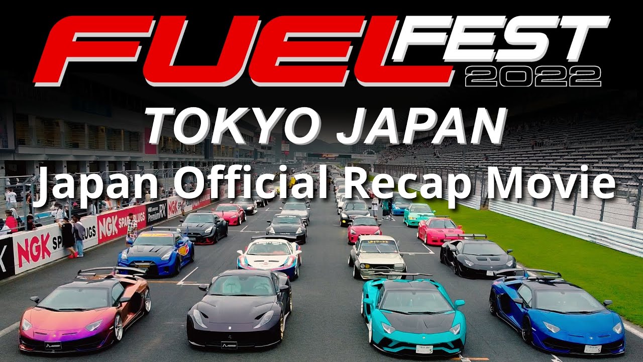 FuelFest Japan Official Digest Video / コディウォーカー / サンカン / ワイルドスピード