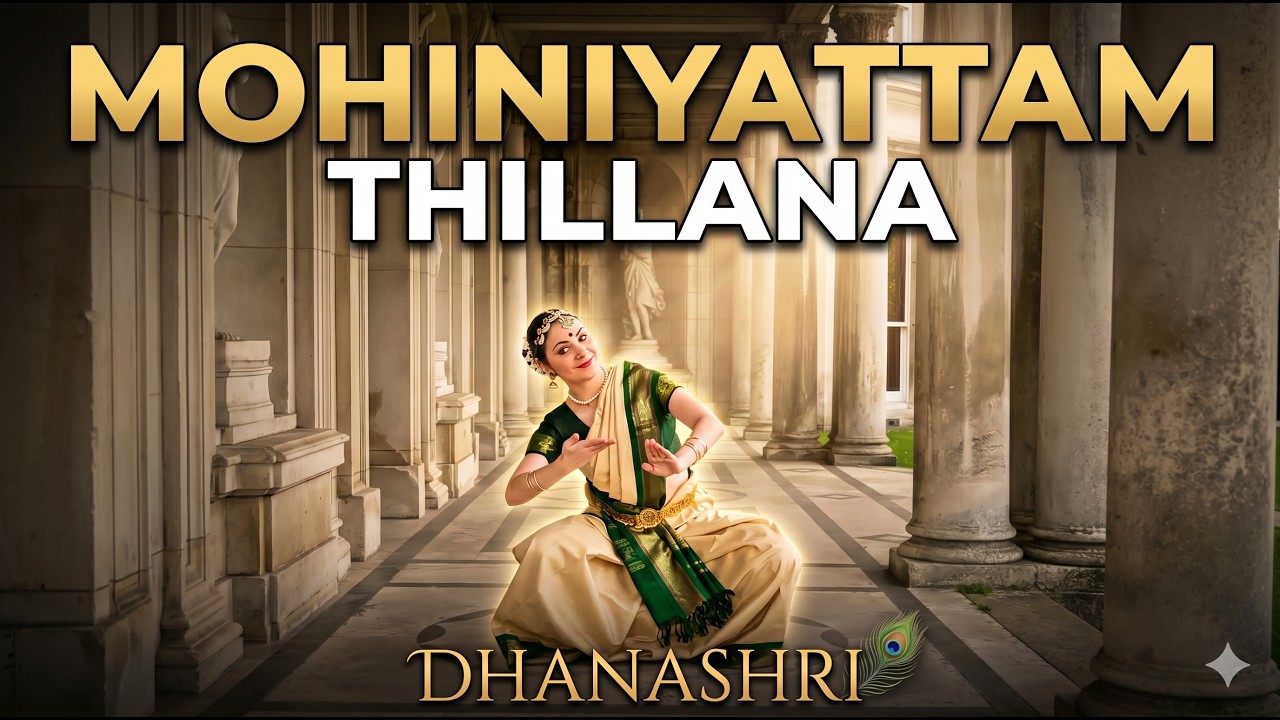 Mohiniyattam Thillana Dhanashri (Kalamandalam Leelamma choreography)