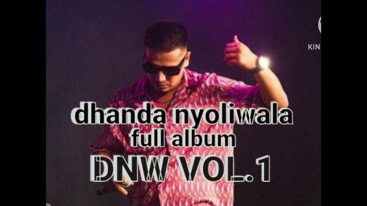 DHANDA NYOLIWALA full album | full album| Dhanda NYOLIWALA | album