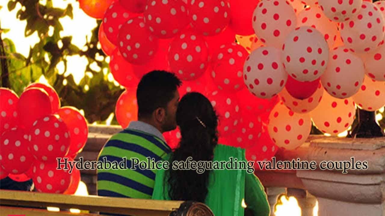 Hyderabad Police safeguarding valentine couples