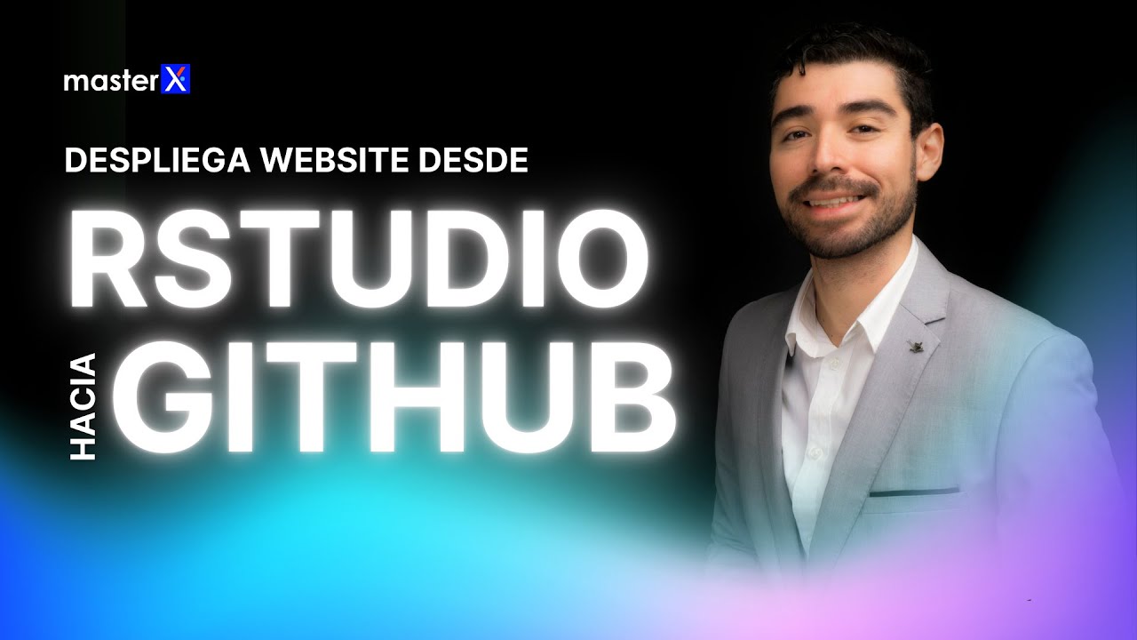 Cómo Subir Proyectos de RStudio a GitHub y Desplegar Páginas Web