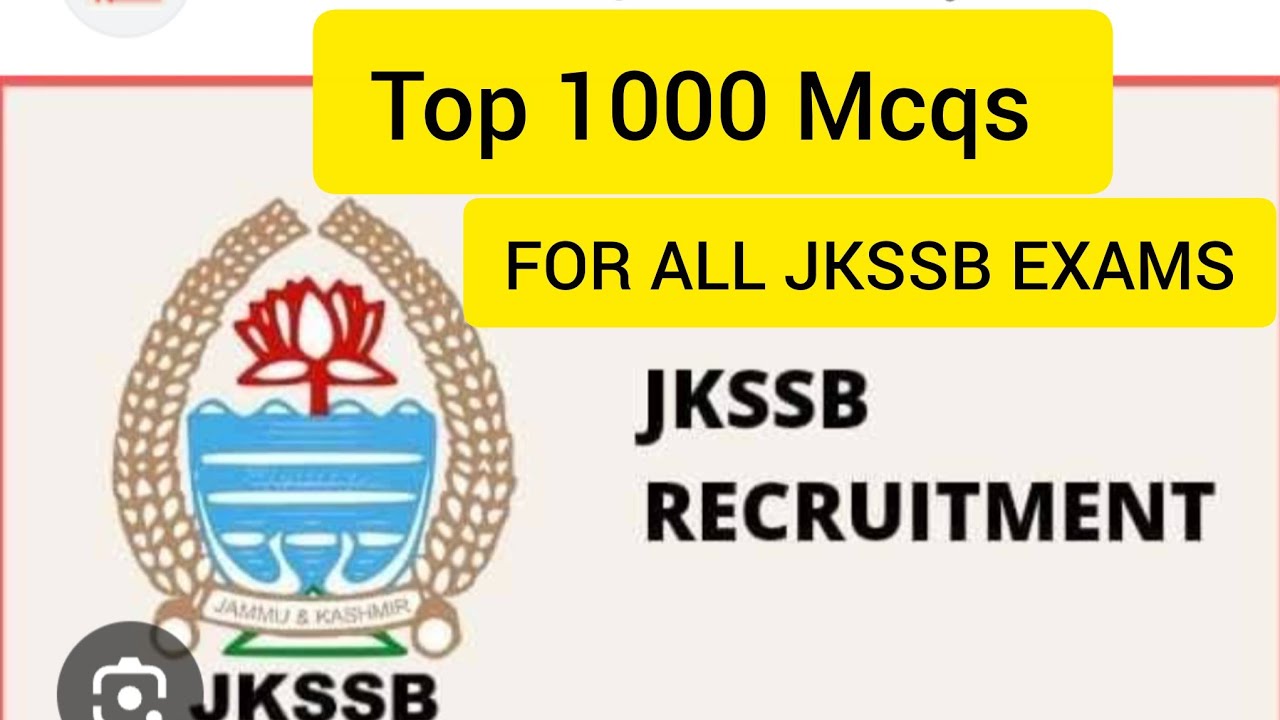 Top  1000 Important mcqs Mostly Asked In Jkssb Exams Junior assistant, Finance Constable 