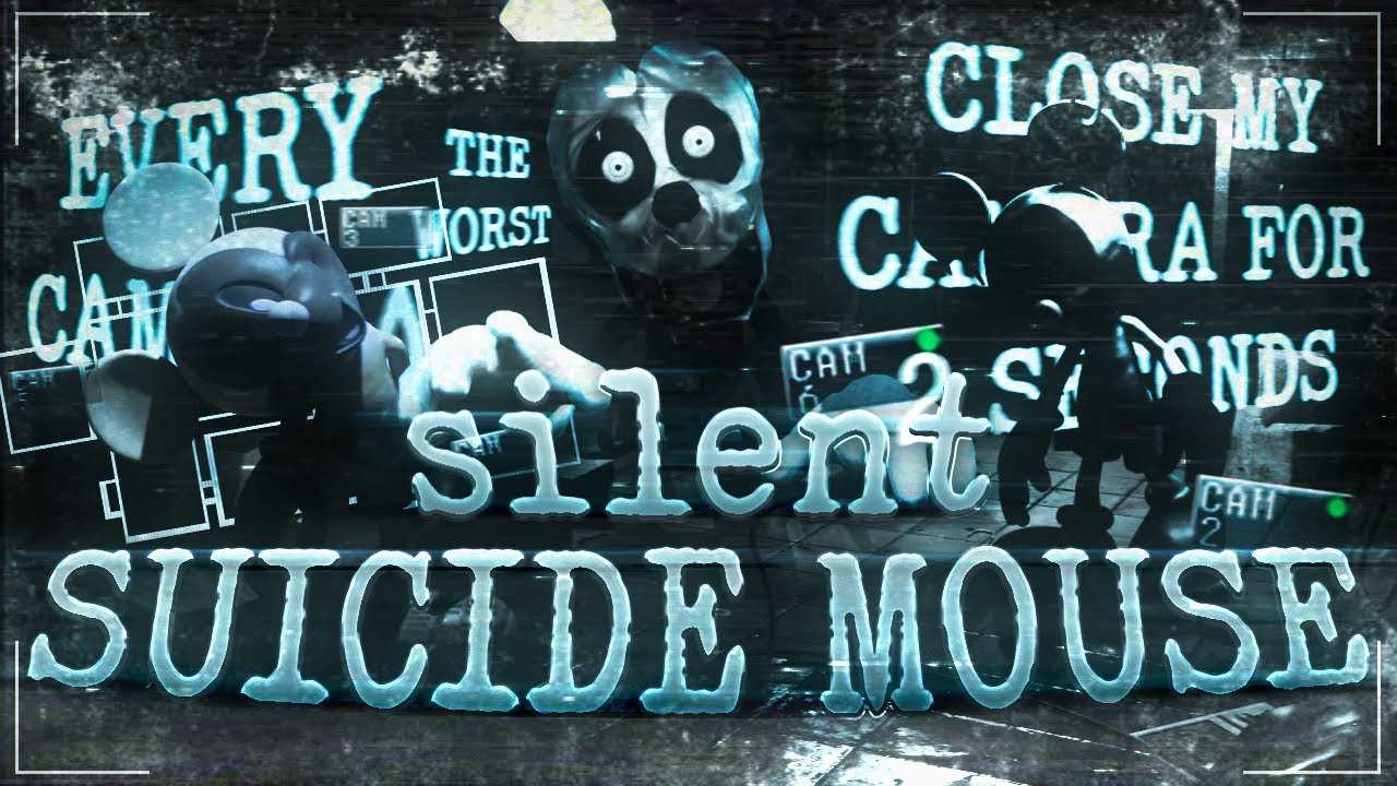 FNATI, But Dumb! | Silent Suicide Mouse