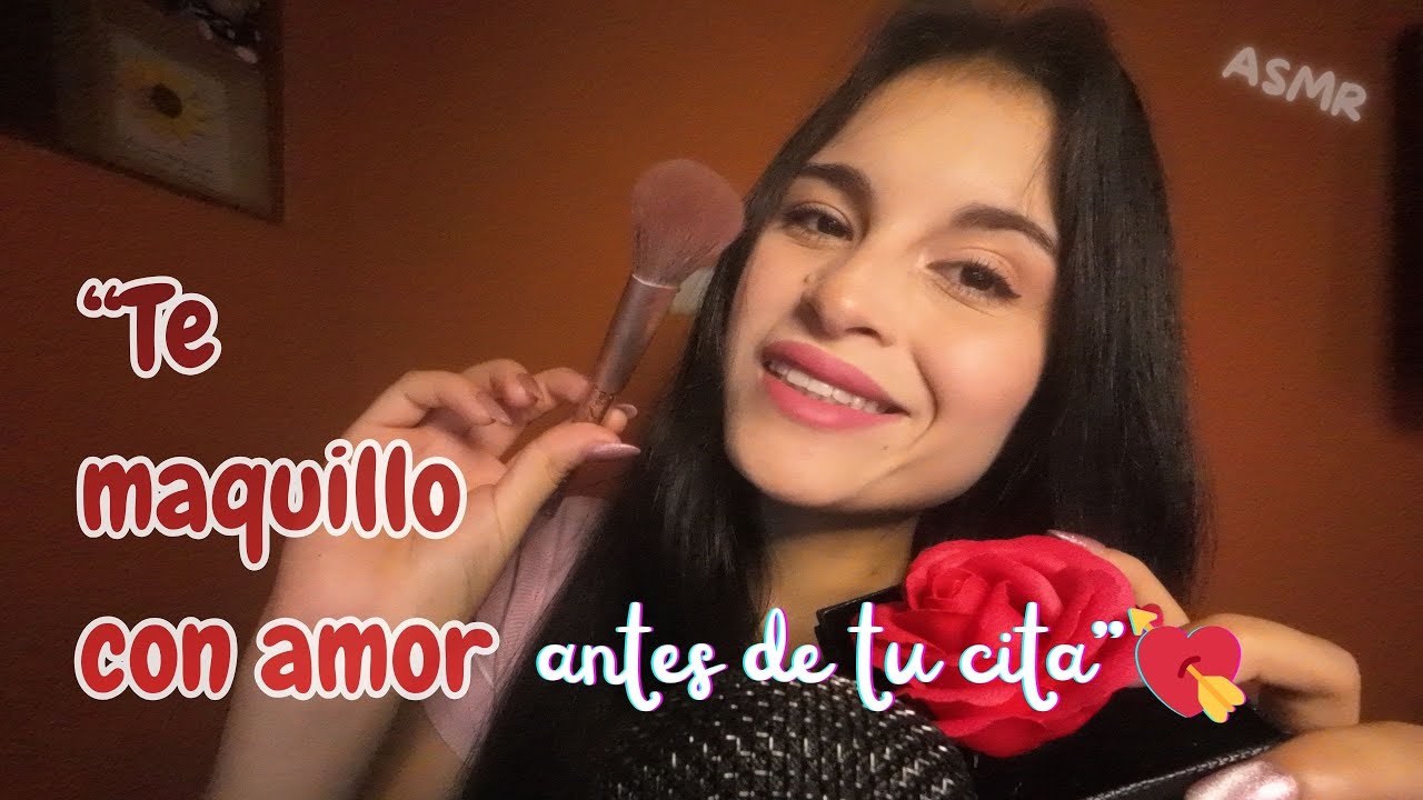 ASMR ESPAÑOL | Te maquillo para tu cita perfecta con tu crush 💕 | Mouth Sounds 💄👄
