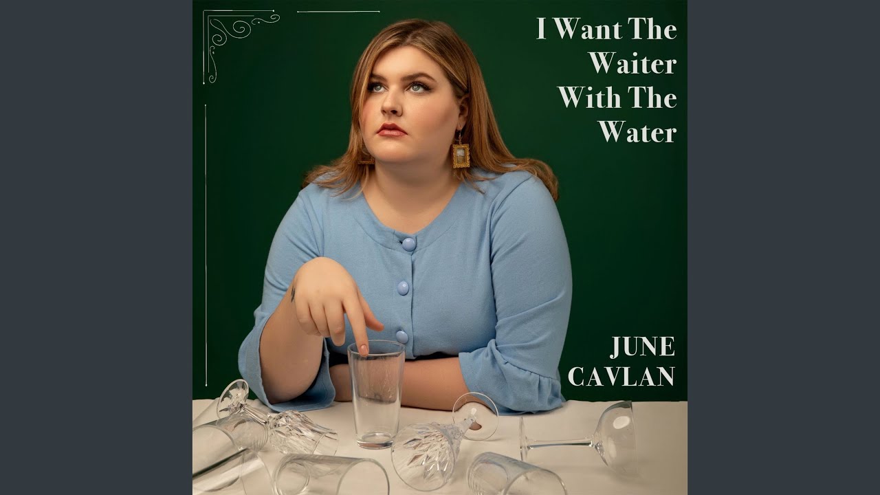 I Want the Waiter (with the Water)