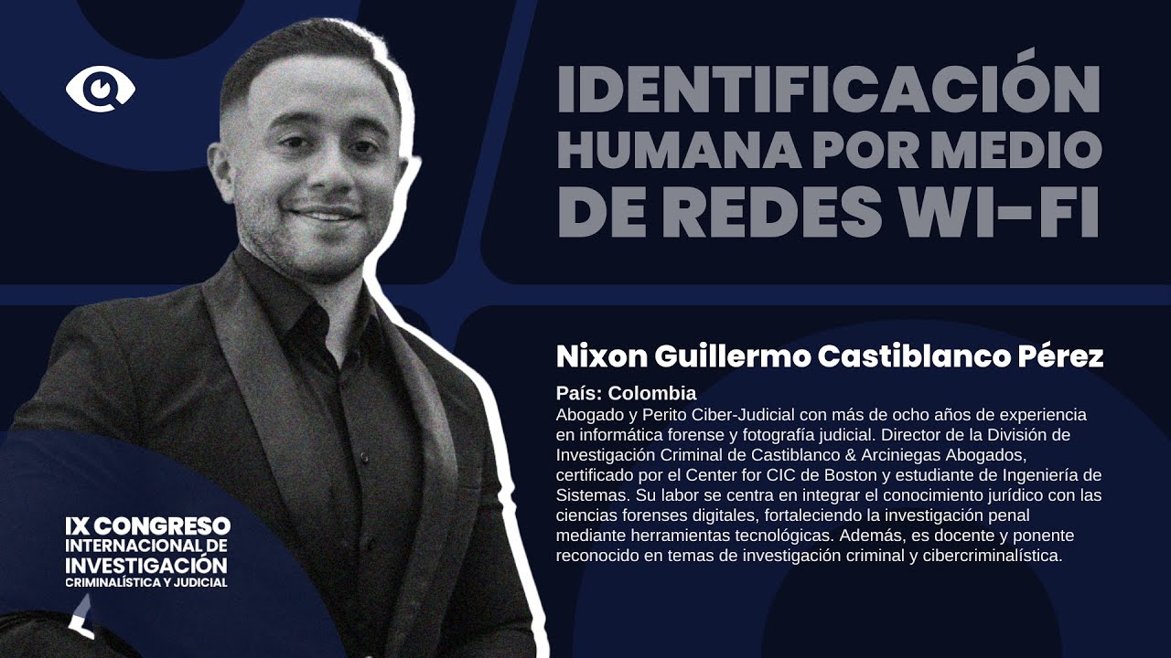 IDENTIFICACIÓN HUMANA POR MEDIOS DE REDES WI-FI | Nixon Guillermo Castilblanco Pérez