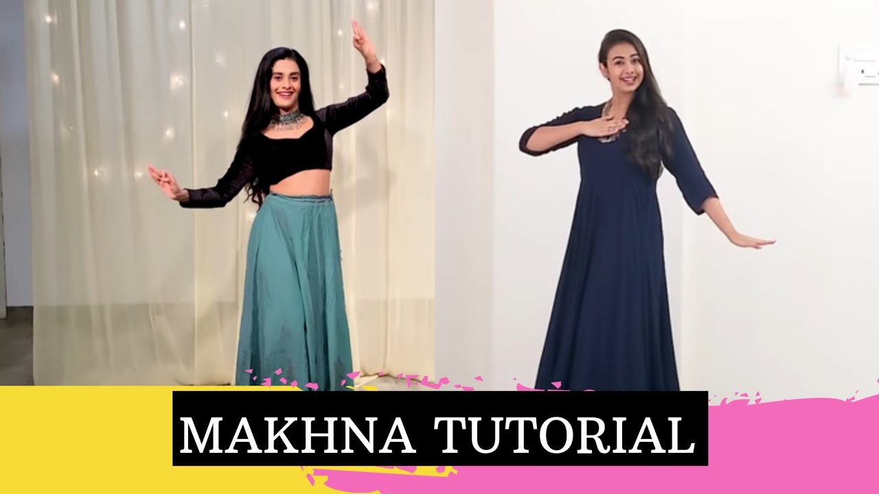 Makhna | Dance Tutorial | Team Naach Choreography