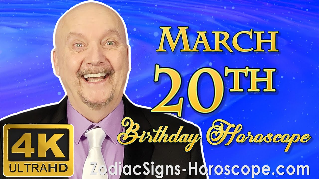 March 20 Zodiac Horoscope and Birthday Personality | Pisces Zodiac Sign | ZodiacSigns-Horoscope.Com