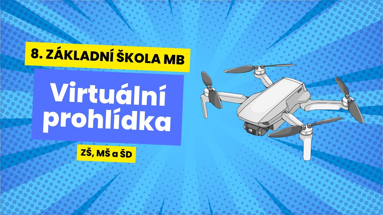 Virtuální prohlídka 8. ZŠ a MŠ Mladá Boleslav