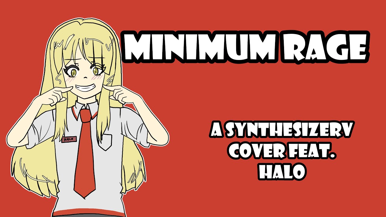 【HALO】MINIMUM RAGE【SynthesizerV Cover】