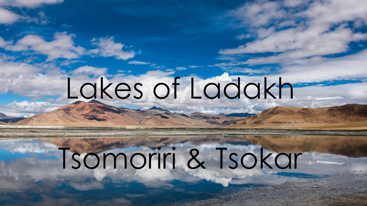 Remote Lakes in Leh Ladakh | Tso Moriri & Tso Kar Timelapse Video